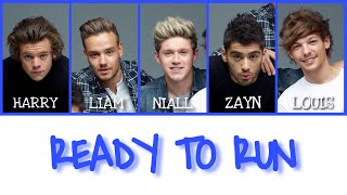One Direction - Ready To Run (Color Coded Lyrics)