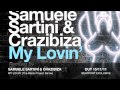 Samuele Sartini & Crazibiza - My Lovin' (The Black Project Remix)