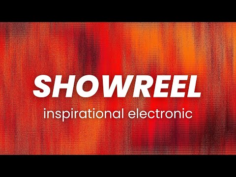 NO COPYRIGHT Showreel Background Music for Video
