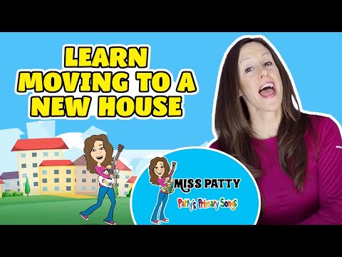 Learn Moving to a New House Children's Song (Official Video) by Patty Shukla New Home Kids Video