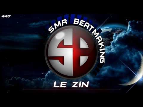 SMR - LE ZIN // SMR BEATMAKING // 2017 (TYPE BEATS JUL-NAPS-BASH)