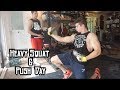 Heavy Squat Single & Push Day
