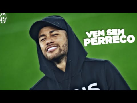 Neymar Jr • Vem sem Perreco ( Mc Don Juan e Mc Dejota ) - Lançamento 2018