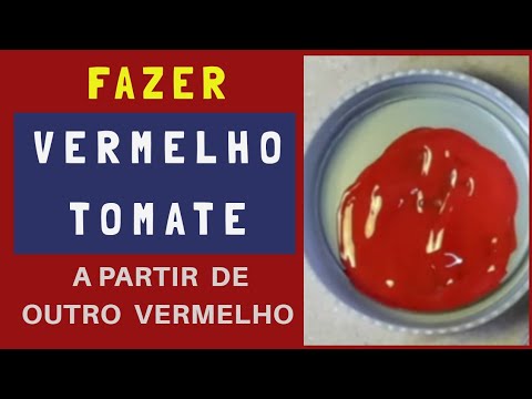 Como fazer a cor vermelho tomate a partir de outro vermelho