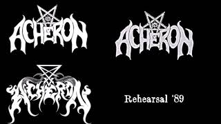 Acheron [USA] [Death/Black] 1989 - Rehearsal &#39;89 (Full Demo)