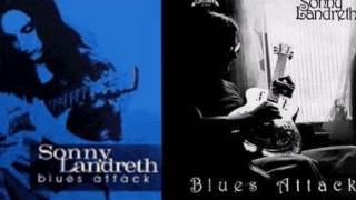 SONNY LANDRETH "At Some Time" (LP/CD: Blues Attack:1981-1996)