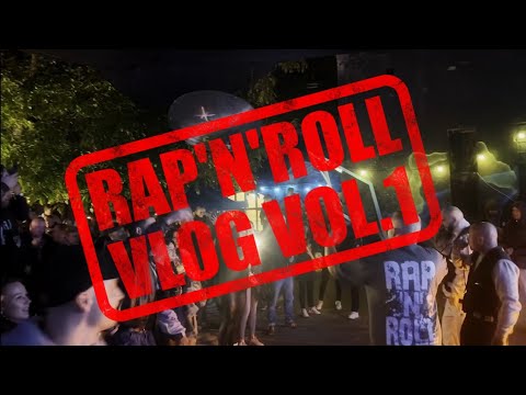 RAP'N'ROLL VLOG VOL.1