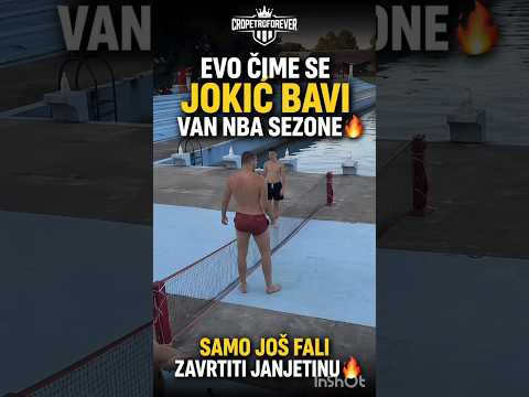 🇷🇸🔥Nikola Jokić NA ODMORU OD NBA🔥🇷🇸