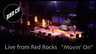 Bad Company &quot;Movin&#39; On&quot; - Red Rocks