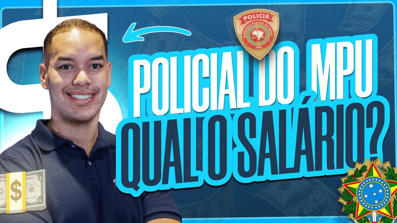 Quanto ganha um Policial do MPU - tudo sobre o salário líquido e bruto do MPU.