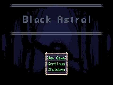 Yume Nikki Fangame - Black Astral ver0.02.1 ~ 7 effects