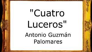 Cuatro Luceros - Antonio Guzmán Palomares [Pasodoble]