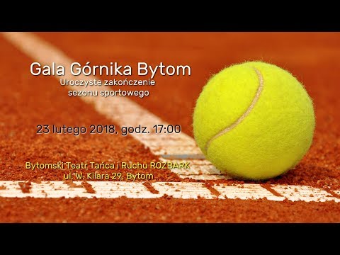 Gala Górnika Bytom