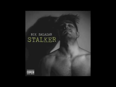 Nik Salazar - Stalker | Cover Audio