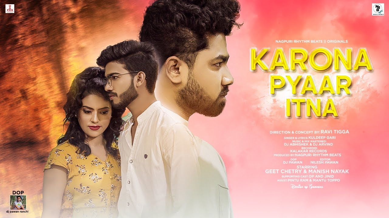 karona pyaar itna//nagpuri romantic song//valentine day special song//kuldeep gari//ravi tigga