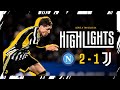 HIGHLIGHTS | NAPOLI 2-1 JUVENTUS | Chiesa returns to score but it comes a defeat at Maradona