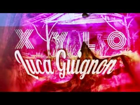 Luca Guignon - Xilo (Original Mix)