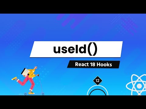 Understanding All React 18 Hooks In Depth - For Beginners [#12] - useId()