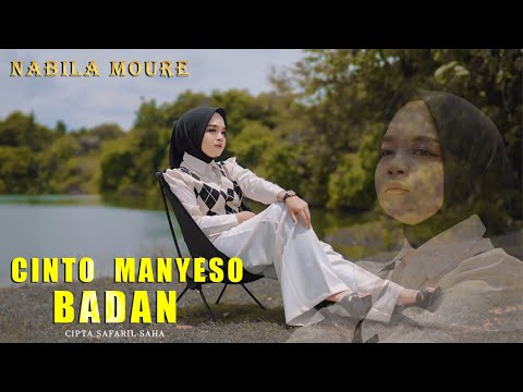 Nabila Moure - Cinto Manyeso Badan (Official Music Video)