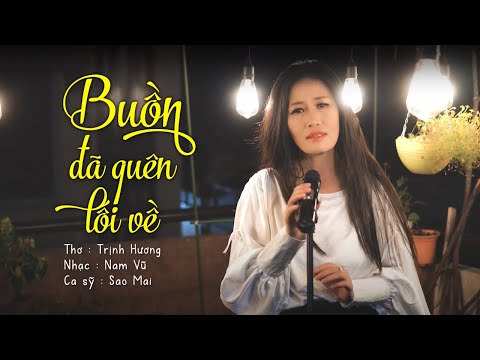 Buồn đã quên lối về - Sao Mai