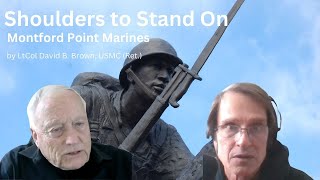Montford Point Marines - Shoulders to Stand On - Forgotten History