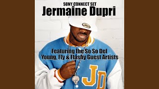 I Think They Like Me (So So Def Remix;Live for Sony Connect; feat. Jermaine Dupri and T-Roc;...