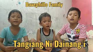 Download lagu Tangiang ni Dainang i Cover By Davephillo Famaily mp3