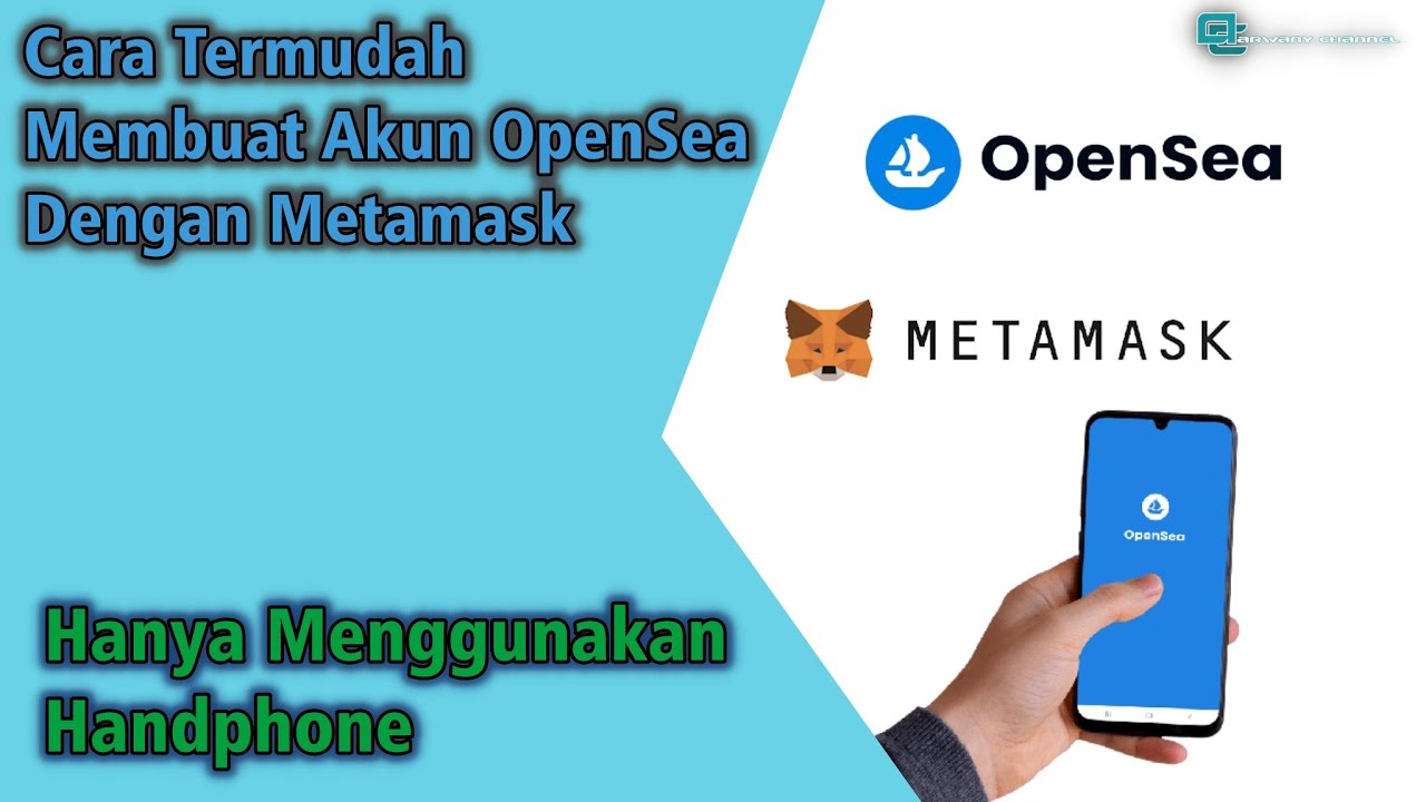 Cara Daftar Opensea & Metamask Termudah 2022