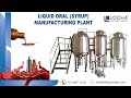 Liquid Oral Syrup Manufacturing Plant