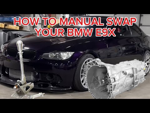 How to ACTUALLY do a Manual Swap on your BMW E9x | Full Guide