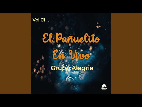 El Pañuelito (En Vivo)