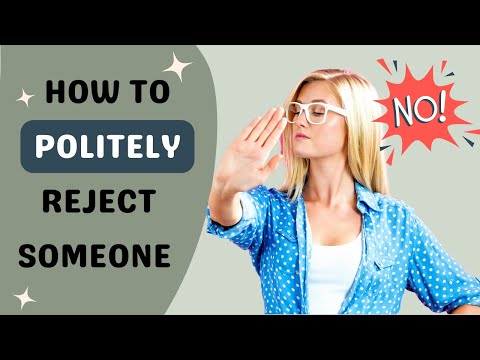 How To Politely Reject Someone Who Has A Crush On You When You Don't Feel The Same Way