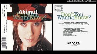 Abigail – Don&#39;t You Wanna know (Eurotrash Remix – 1994)
