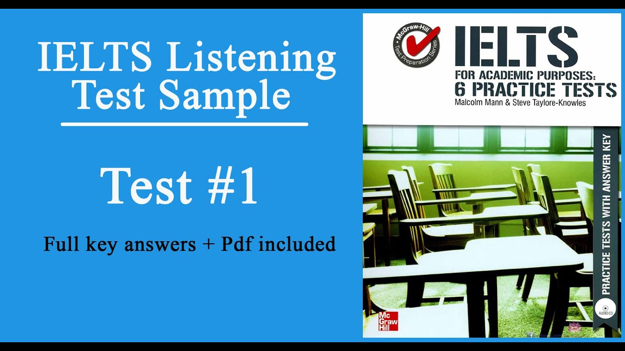 IELTS For Academic Purpose - Listening Test 1 (Full keys, Pdf included)