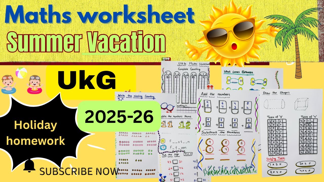 Ukg Maths Worksheets | 🏝️Ukg Maths Summer Vacation Homework | Ukg Maths Summer Holidays worksheets |