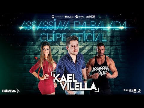 Kael Vilella - Assassina da Balada part. Kléber Bambam (Clipe Oficial)