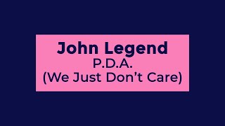 Download lagu John Legend - P.D.A. (We Just Don’t Care) (Lyrics) mp3 Download lagu John Legend - P.D.A. (We Just Don’t Care) (Lyrics) mp3
