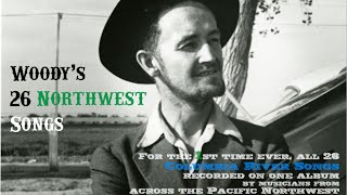 Woody's 26 Northwest Songs!