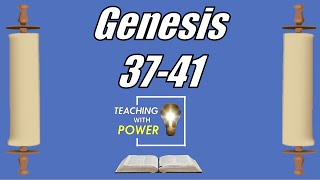 Genesis 37-41, Come Follow Me, (Mar 7-Mar 13)