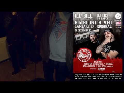Promo Big Blunt si AFO Lansare Ep Original