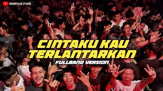 Download lagu CINTAKU KAU TERLANTARKAN - ADISTA | Remix Fullband Version ( Hendrylab Studio) mp3