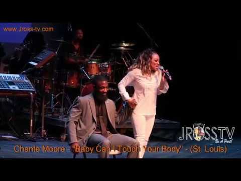 James Ross @ Chante Moore - "Baby Can I Touch Your Body" - www.Jross-tv.com (St. Louis)