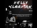 Breaking Your Own Heart - Clarkson Kelly