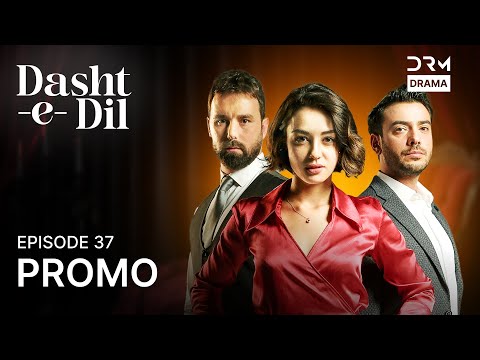 Dasht-e-Dil | Lonely Hearts | Episode 37 | Promo | Turkish Drama in Urdu | UG2O