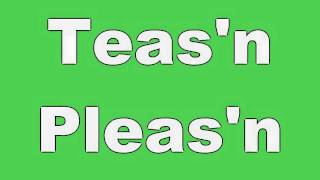 DANGEROUS TOYS TEAS&#39;N PLEAS&#39;N