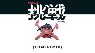 Gorillaz - Dare (Chab Remix)