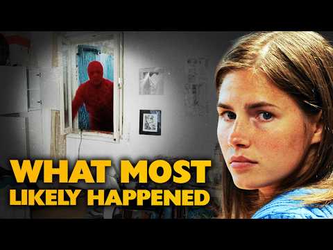Amanda Knox Case Explained: What Most Likely Happened