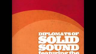 Diplomats Of Solid Sound Feat The Diplomettes - Trouble Me - SOUL / FUNK 2004