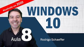 Windows 10 para concursos 2020 - Aula 8 de informática