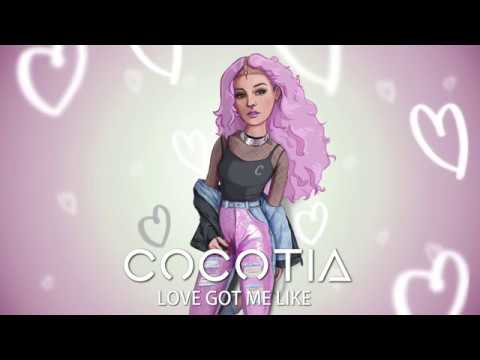 CocoTia - Love Got Me Like (Official Video)